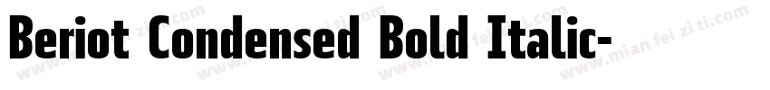 Beriot Condensed Bold Italic字体转换